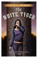 The White Tyger 0765354349 Book Cover