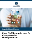 Eine Einführung in den E-Commerce im Hotelgewerbe 6205818965 Book Cover