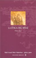 LA Etica Del Sinai/Sinai's Ethics 8497770463 Book Cover