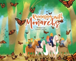 Running with Monarchs B0F7792QF1 Book Cover