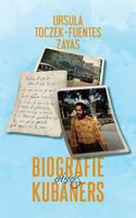 Biografie eines Kubaners: Eine deutsch-kubanische Liebesgeschichte 3752852836 Book Cover