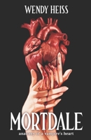 Mortdale: Anatomy of a vampire's heart B0HJBB89G2 Book Cover