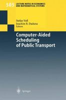 Computer-Aided Scheduling of Public Transport 3540422439 Book Cover
