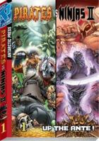 Pirates Vs. Ninjas II: Up The Ante Volume 1 (Pirates Vs. Ninjas II) 0979771943 Book Cover