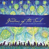 Gardens of the Soul 1611250226 Book Cover