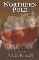 Northern Pole B0C67MB47Q Book Cover