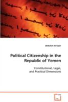 Political Citizenship in the Republic of Yemen 363909252X Book Cover