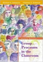 Group Processes in the Classroom 0697248453 Book Cover