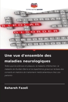 Une vue d'ensemble des maladies neurologiques 6206891089 Book Cover
