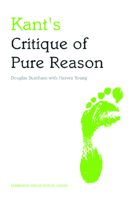 Kant's Critique of Pure Reason (Indiana Philosophical Guides) 0253220351 Book Cover