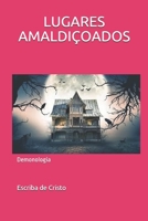 LUGARES AMALDIÇOADOS: Demonologia (Portuguese Edition) B08928J3DT Book Cover