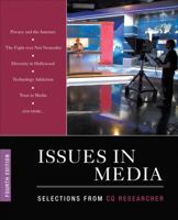 Issues in Media: Selections from CQ Researcher 1544350538 Book Cover