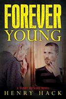 Forever Young: A Danny Boyland novel 1548652741 Book Cover