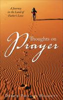 Thoughts on Prayer 1630638978 Book Cover