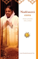 Nadcasová cesta (Czech Edition) 1680378341 Book Cover