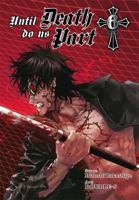 Until Death Do Us Part Omnibus (2-in-1 Edition), Vol. 6: Includes Vol. 11 & 12 0316224308 Book Cover