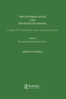 Ottoman State: A Study of the Nineteenth Century Temettuat Registers 1138010766 Book Cover