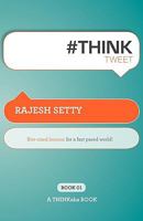 #ThinkTweet Book 1: Bite-sized lessons for a fast paced world. 1607730448 Book Cover