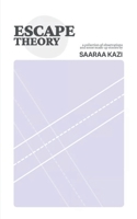 Escape Theory A collection of words no one ever let me speak out loud 9375104966 Book Cover