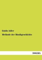 Methode Der Musikgeschichte 1017634130 Book Cover