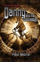 Time Traveller Danny Meets the Codebreaker 095675726X Book Cover