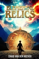 Elemental Relics 0635436566 Book Cover