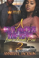 A Kut Above The Rest 2: Lovin' A Female Boss 1695777972 Book Cover