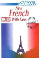 New French With Ease (Assimil Method Books - Book and CD Edition)) (Assimil Method Books) 2700500954 Book Cover