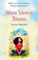 When Silence Blooms B0DSJ4515H Book Cover
