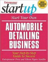 Start Your Own Automobile Detailing Business 1932531416 Book Cover