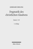 Dogmatik des christlichen Glaubens, Band 1 3161510283 Book Cover