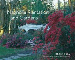 Magnolia Plantation and Gardens 1423605470 Book Cover
