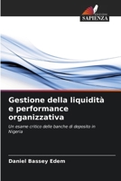 Gestione della liquidità e performance organizzativa 6207382331 Book Cover