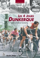 Quatre jours de Dunkerque (Les) 2849102822 Book Cover