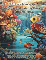 ‘Intricate Inkscapes: A Sophisticated Coloring Book for Teens and Adults”: TURN THE TABLES B0CNKQW1PB Book Cover