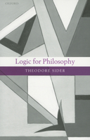 Logic for Philosophy 0199575584 Book Cover