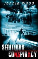 Seditious Conspiracy 1497477603 Book Cover