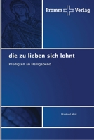 Die zu lieben sich lohnt 6202441526 Book Cover
