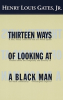 Thirteen Ways of Looking at a Black Man 0679457135 Book Cover