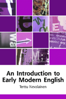 An Introduction to Early Modern English 0748615245 Book Cover