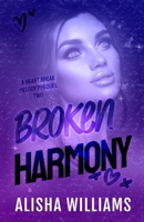 Broken Harmony B0FSLP2KZ4 Book Cover