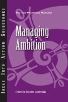 Managing Ambition 1604911484 Book Cover