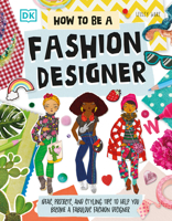 How To Be A Fashion Designer 0593840518 Book Cover