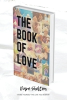 The Book of Love 1664189513 Book Cover