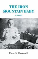 The Iron Mountain Baby 0595407331 Book Cover