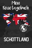 Mein Reisetagebuch Schottland: Reisejournal für den Urlaub - inkl. Packliste & Checkliste | Erinnerungsbuch für Sehenswürdigkeiten & Ausflüge | ... Geschenk, Abschiedsgeschenk (German Edition) 1675506043 Book Cover