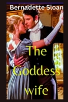The Goddess wife B0CVTVLZML Book Cover
