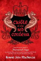 Castle of the Red Contessa: Being the Second Volume of Thurmond's Saga in which our Hero and his Intrepid Companions Seek Wealth and Glory in the Haunted Mountains of the East 1535145730 Book Cover