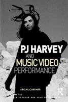 Pj Harvey and Music Video Performance 0367598051 Book Cover