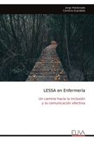 LESSA en Enfermería: Un camino hacia la inclusión y la comunicación efectiva (Spanish Edition) 9999323812 Book Cover
